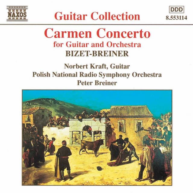 Bizet- Breiner: Carmen Concerto / Granados: Valses Poeticos - Norbert Kraft