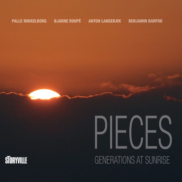 Pieces: Generations at Sunrise - Palle Mikkelborg