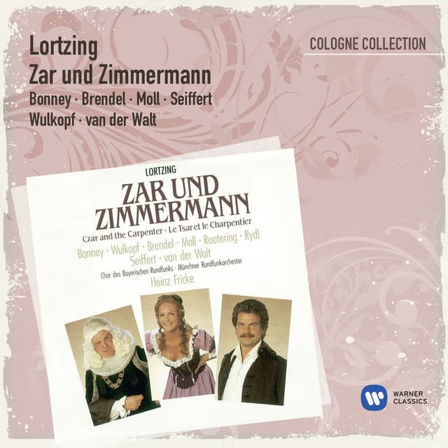 Zar und Zimmermann - Komische Oper in drei Aufzügen - Albert Lortzing