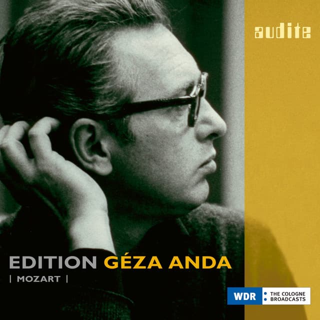 Edition Géza Anda, Vol. I: Mozart - Wolfgang Amadeus Mozart
