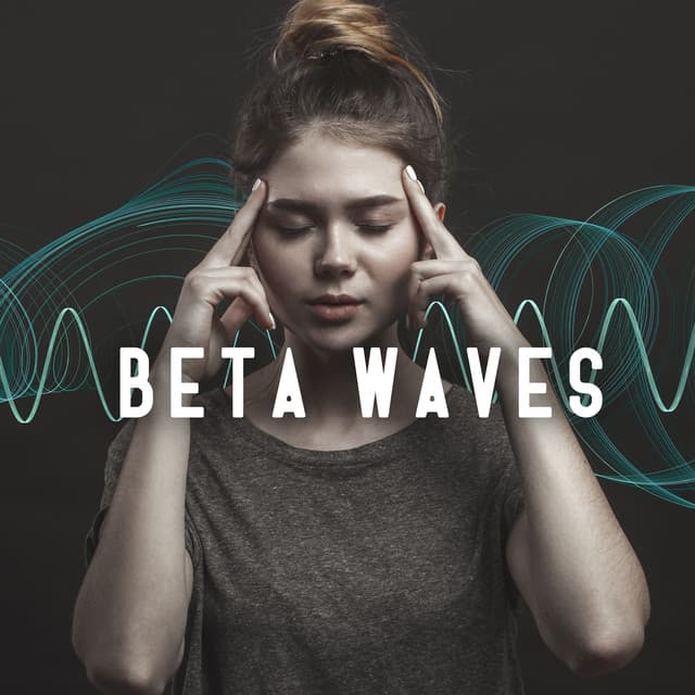 Beta Waves: Binaural Beats for Focus - Study Focus