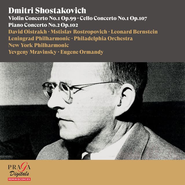 Dmitri Shostakovich: Violin Concerto No. 1, Cello Concerto No.1, Piano Concerto No.2 - Dmitri Shostakovich