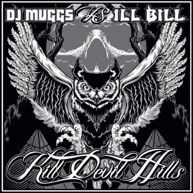 Kill Devil Hills - ILL BILL