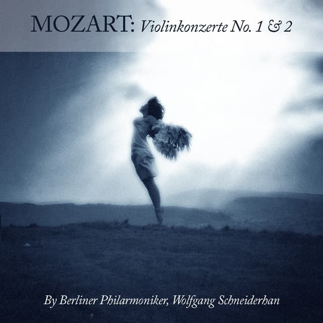 Mozart: Violinkonzerte No. 1 & 2 - Berliner Philharmoniker