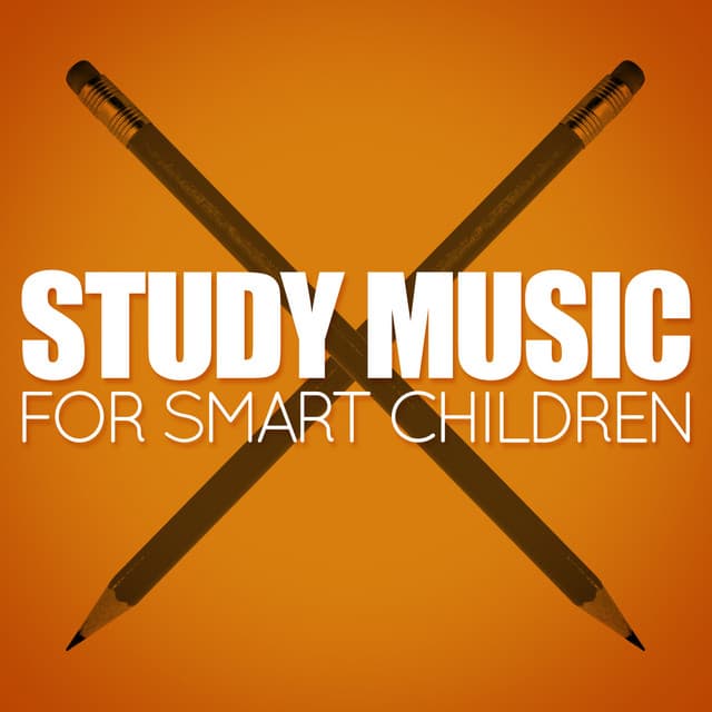 Study Music for Smart Children - Study Music Orchestra