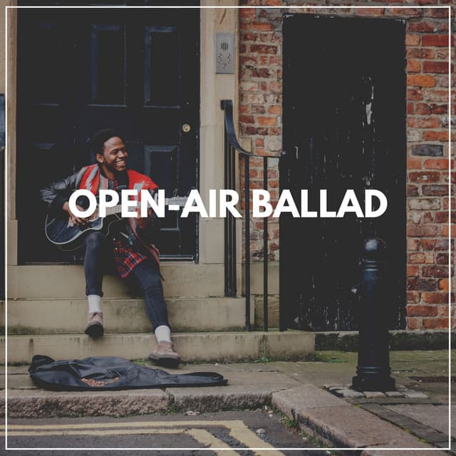 Open-air Ballad - Background Music Specialists