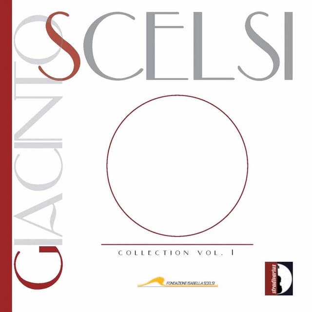 Giacinto Scelsi Collection, Vol. 1 - Giacinto Scelsi