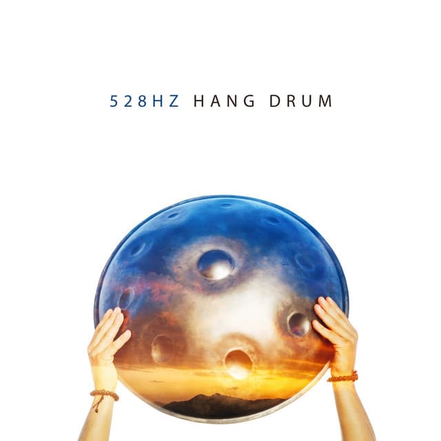 528Hz Hang Drum: Best Set Music for Meditation - Rita Chakram
