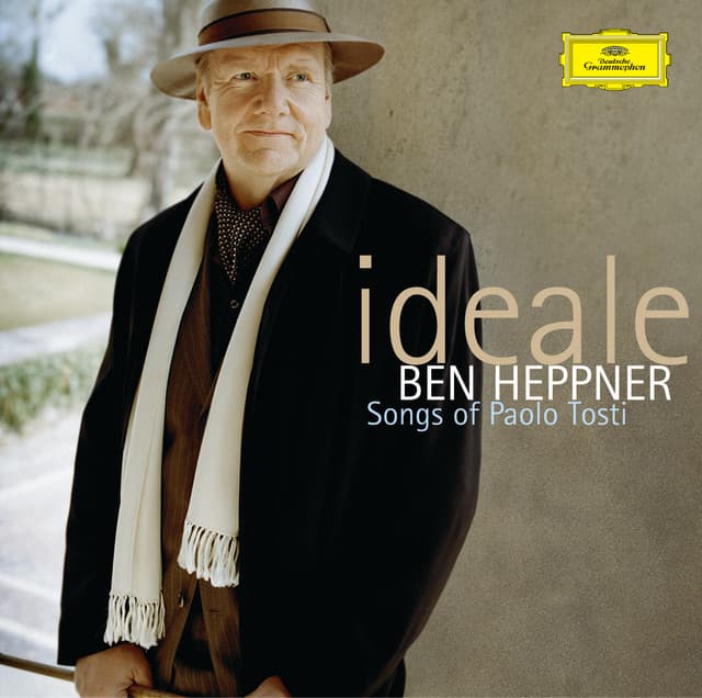 Tosti: Songs - Ben Heppner / Members of the London Symphony Orchestra - Francesco Paolo Tosti