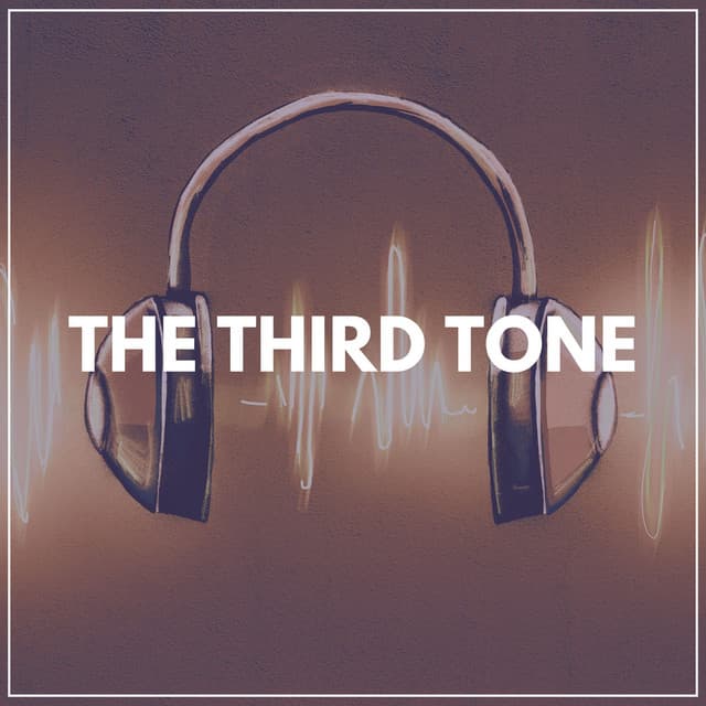 The Third Tone - Binaural Systems