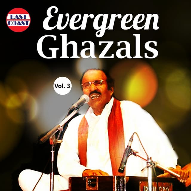 Evergreen Ghazals, Vol. 3 - Umbayee