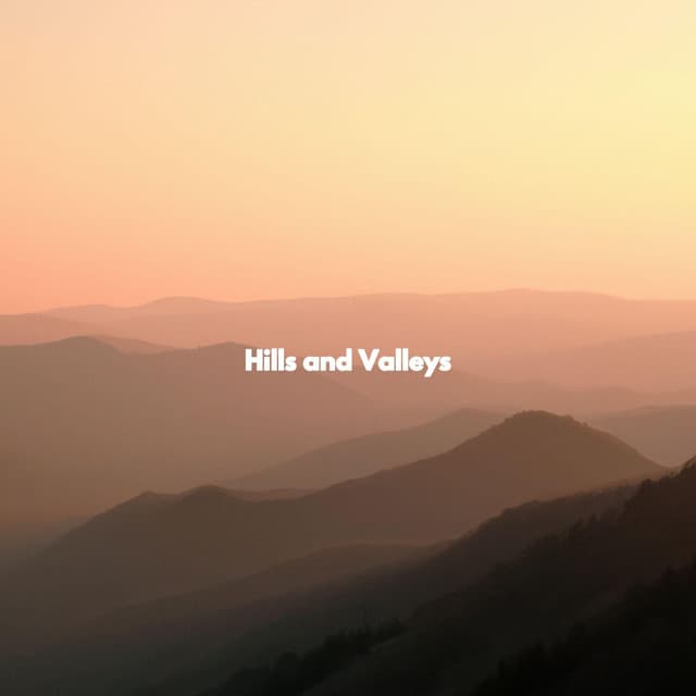 Hills and Valleys - Lounge Jazz Bar
