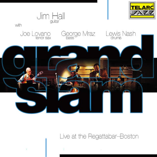 Grand Slam - Jim Hall