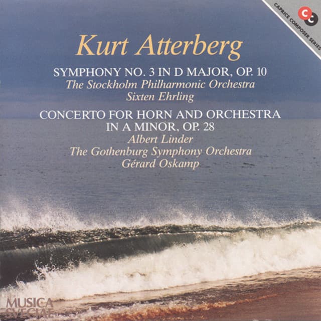 Atterberg: Symphony No. 3 / Horn Concerto - Kurt Atterberg