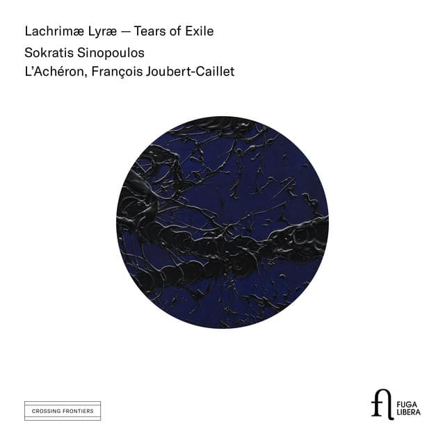 Lachrimæ Lyræ - Tears of Exile - Sokratis Sinopoulos