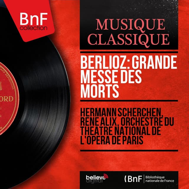 Berlioz: Grande messe des morts - Hector Berlioz