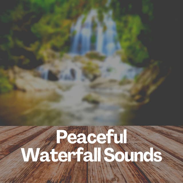 Peaceful Waterfall Sounds - Nature Sounds