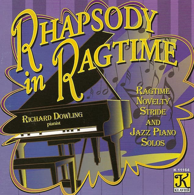 Dowling, Richard: Rhapsody in Ragtime - Richard Dowling