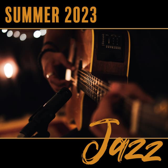 Summer 2023 Jazz: Beauty Guitar Music, Coffe Time - Jazz Guitar Club