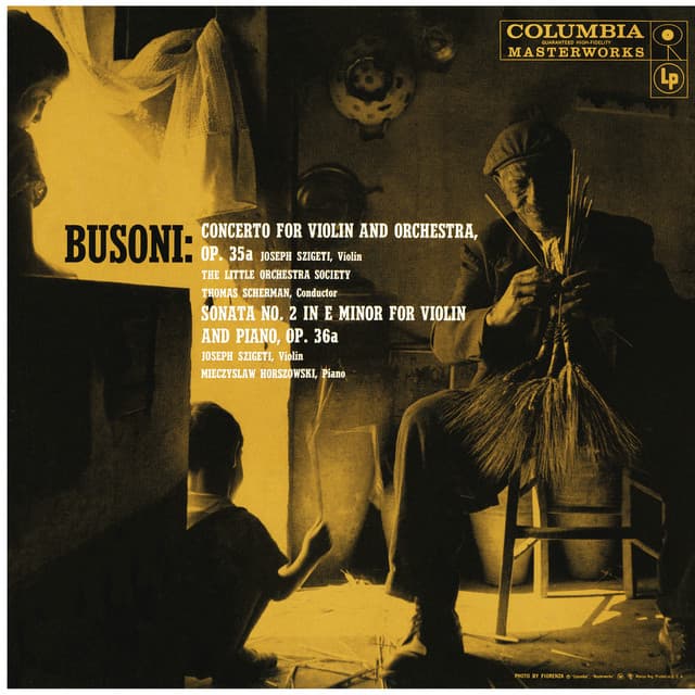 Busoni: Violin Concerto, Op. 35a & Violin Sonata No. 2, Op. 36a - Ferruccio Busoni