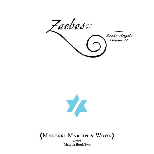 Zaebos: Book of Angels, Vol. 11 - John Zorn