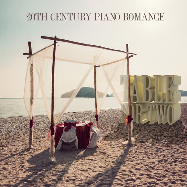 Table for Two: 20th Century Piano Romance - Cristina Ortiz