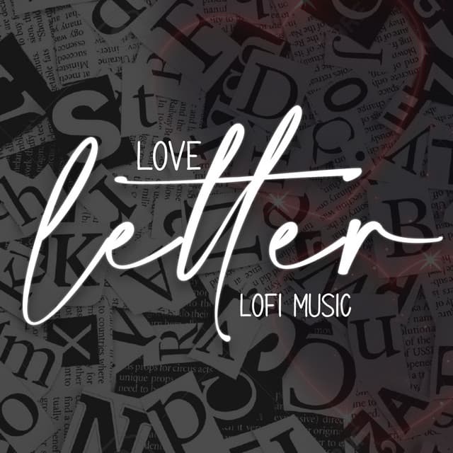 Love Letter - Lofi Music