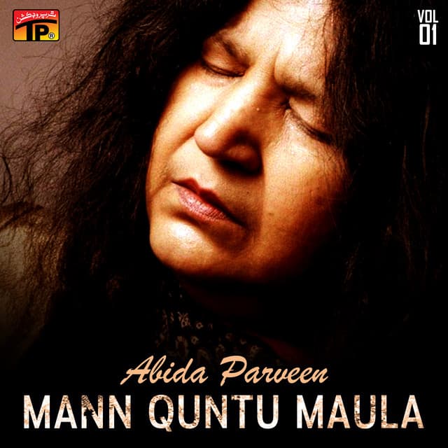 Mann Quntu Maula, Vol. 1 - Abida Parveen