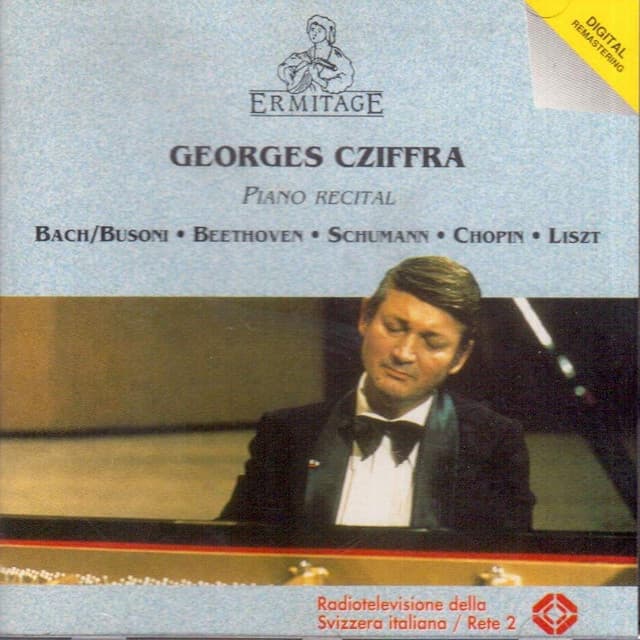 Georges Cziffra: Bach / Busoni , Beethoven, Schumann, Chopin, Liszt - György Cziffra