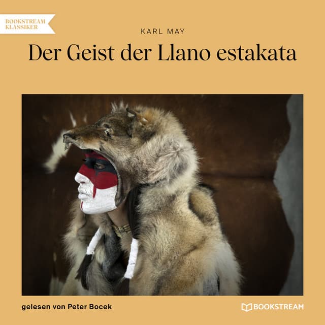 Der Geist der Llano estakata - Winnetou