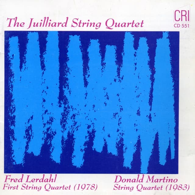 Donald Martino & Fred Lerdahl: String Quartets - Donald Martino