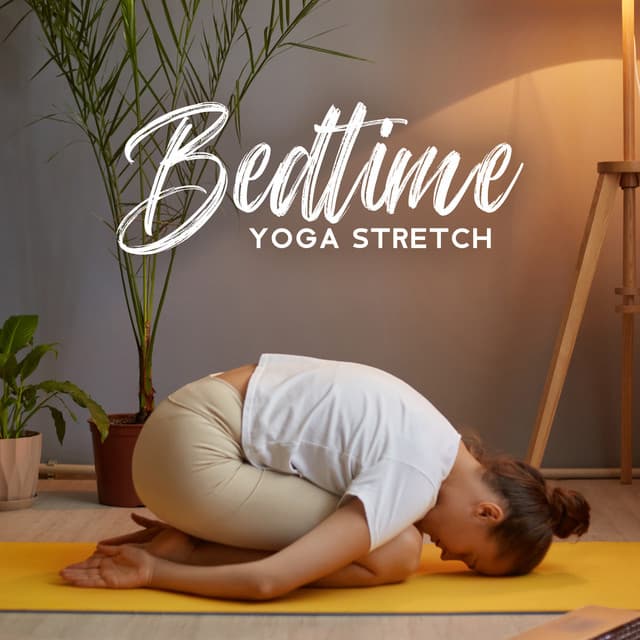 Bedtime Yoga Stretch: Calming Music to Release Tension and Sleep Well - Best Sleep Music Academy