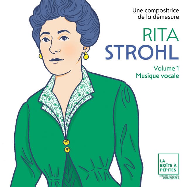 Rita Strohl: Musique vocale - Rita Strohl