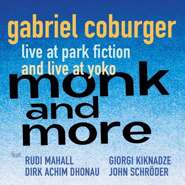 Monk and More - Gabriel Coburger
