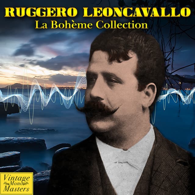 La Bohème Collection - Ruggero Leoncavallo