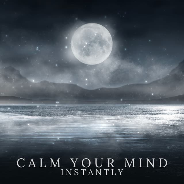 Calm Your Mind Instantly: No More Insomnia and Relaxing Sleep Therapy - Deep Sleep Relaxation Universe