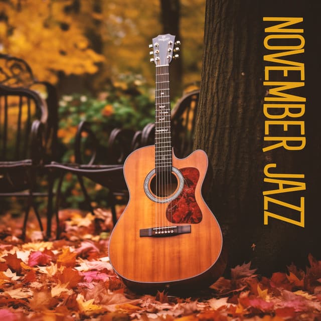 November Jazz: Instrumental Guitar Jazz, Groove Time - Relaxing Jazz Guitar Academy