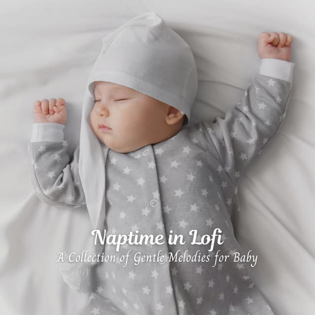 Naptime in Lofi: A Collection of Gentle Melodies for Baby - Lofi City Colours