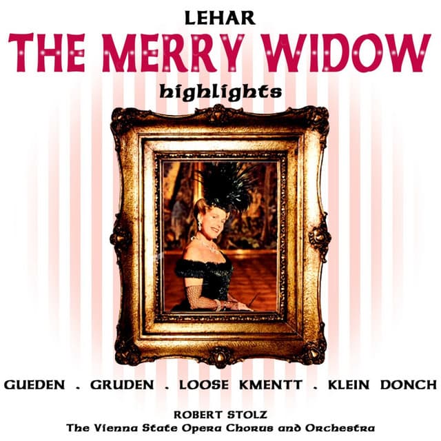 The Merry Widow Highlights - Franz Lehár