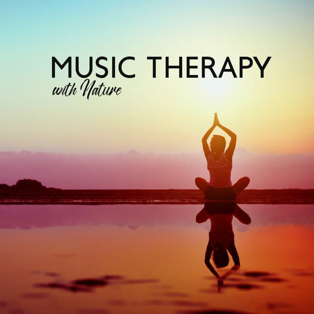 Music Therapy with Nature Soundscape: Calming Moment after Stress - Relaxing Zen Music Therapy