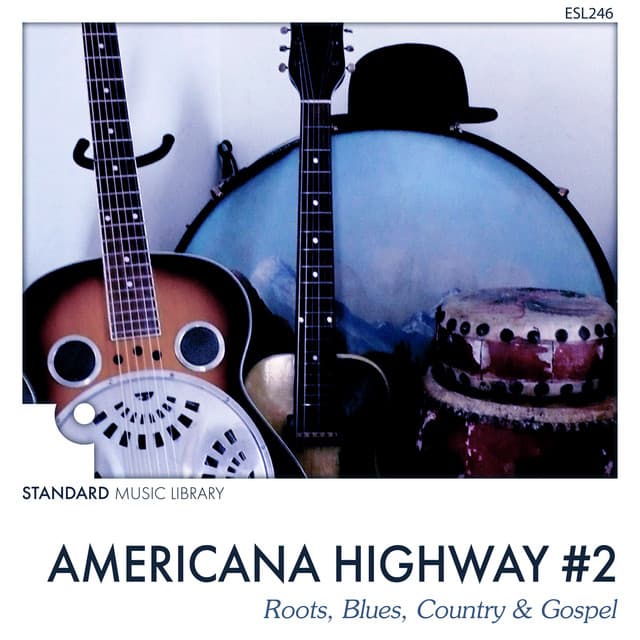 Americana Highway #2 - Roots, Blues, Country & Gospel - Fabian Jolivet