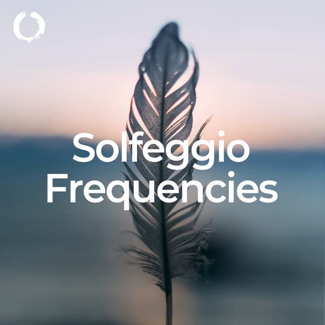 Solfeggio Frequencies: Healing Meditation - Solfeggio Impulse
