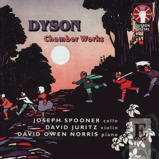 Dyson: Chamber Works - George Dyson
