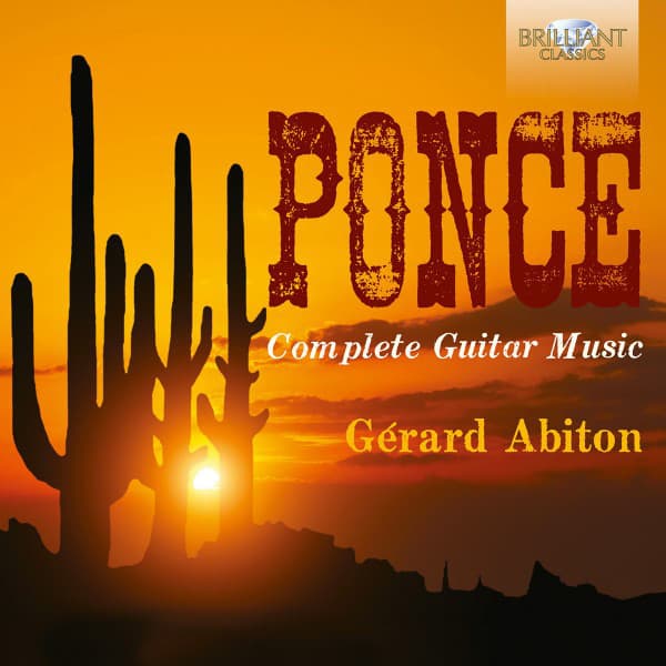 Ponce: Complete Guitar Music - Manuel Ponce