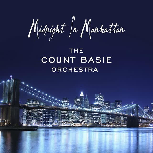 Midnight in Manhattan - Count Basie Orchestra