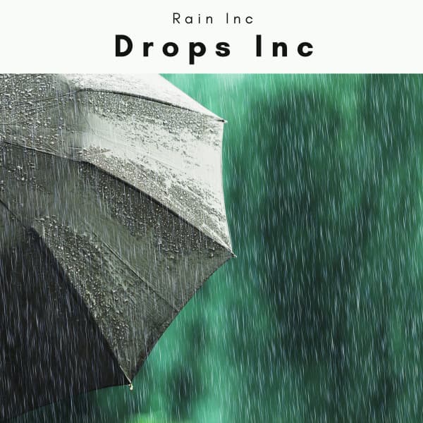 2022 Drops Inc - Rain Inc