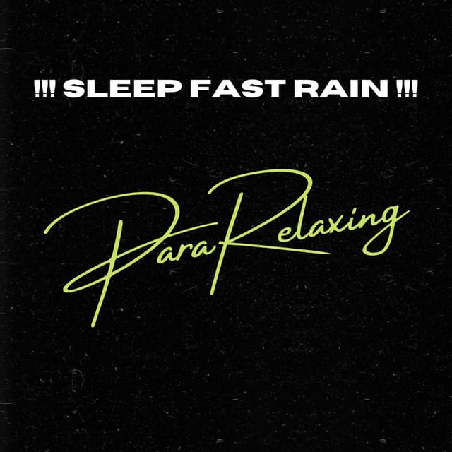 !!! Sleep Fast Rain !!! - Rain Sounds Sleep