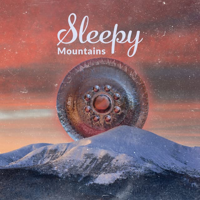 Sleepy Mountains - Handpan Meditation Zone
