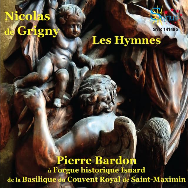 Grigny: Les hymnes - Nicolas de Grigny