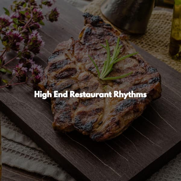 High End Restaurant Rhythms - No Words Jazz